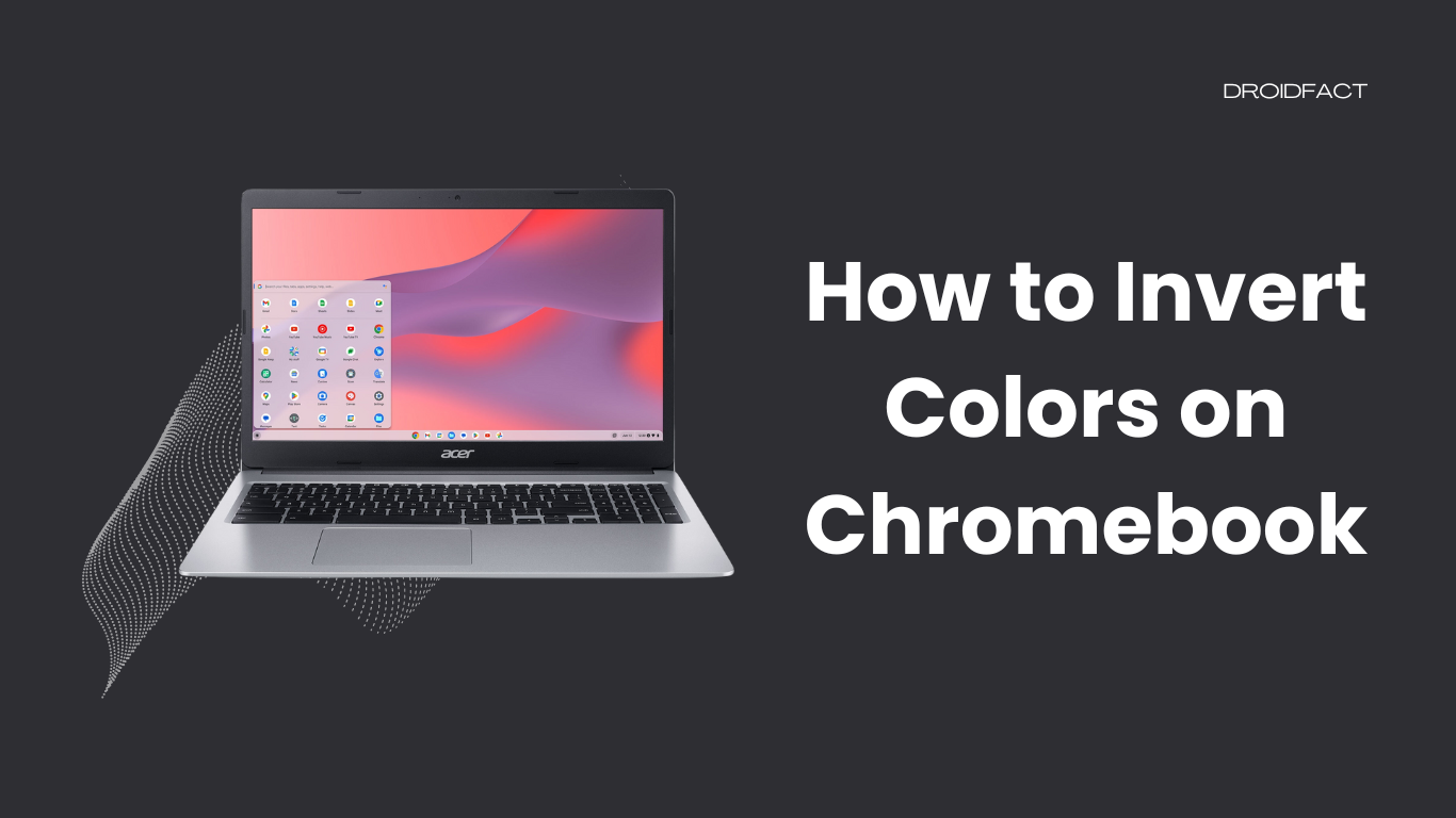 How to Invert Colors on Chromebook